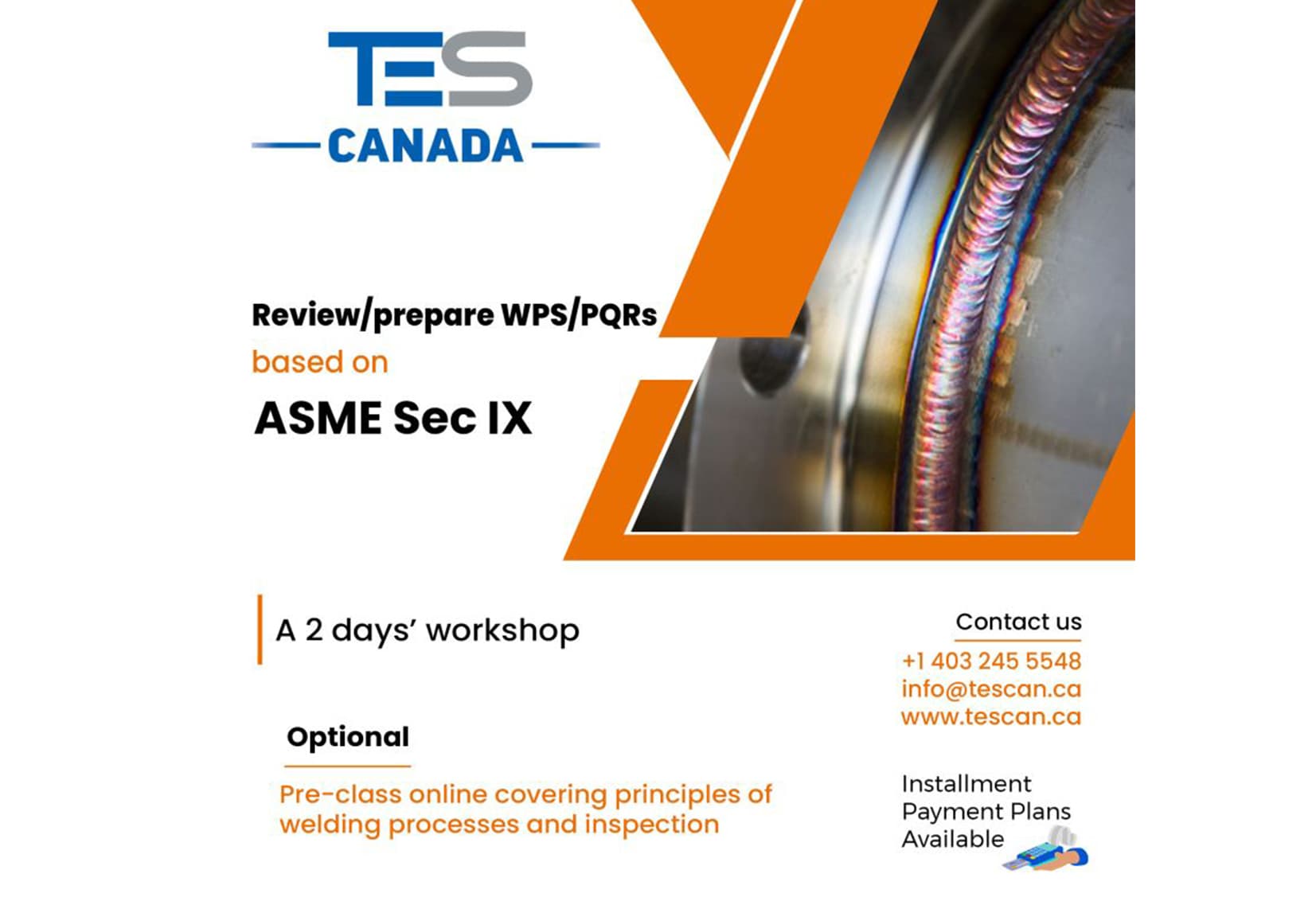 Review/prepare WPS/PQRs based on ASME Sec IX